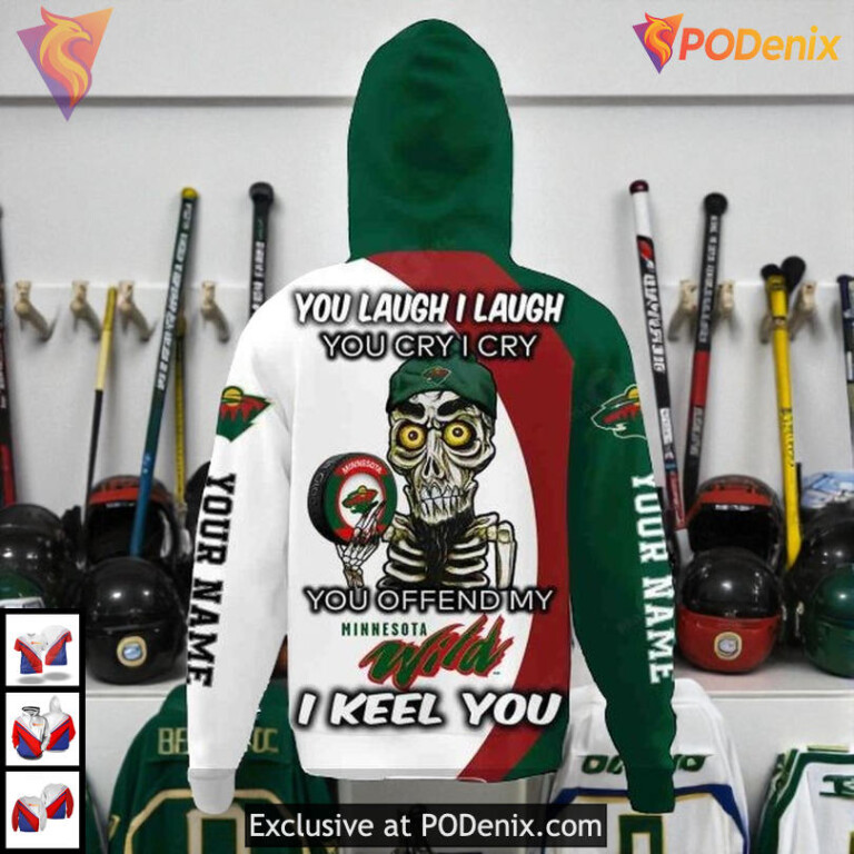 Custom Funny Quote You Laugh I Cry NHL Minnesota Wild Full Print Hoodie 3D - 2