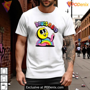 Drugs R Bad Rainbow Graphic Shirt, Colorful Retro Design With Drugs R Bad Quote - 3