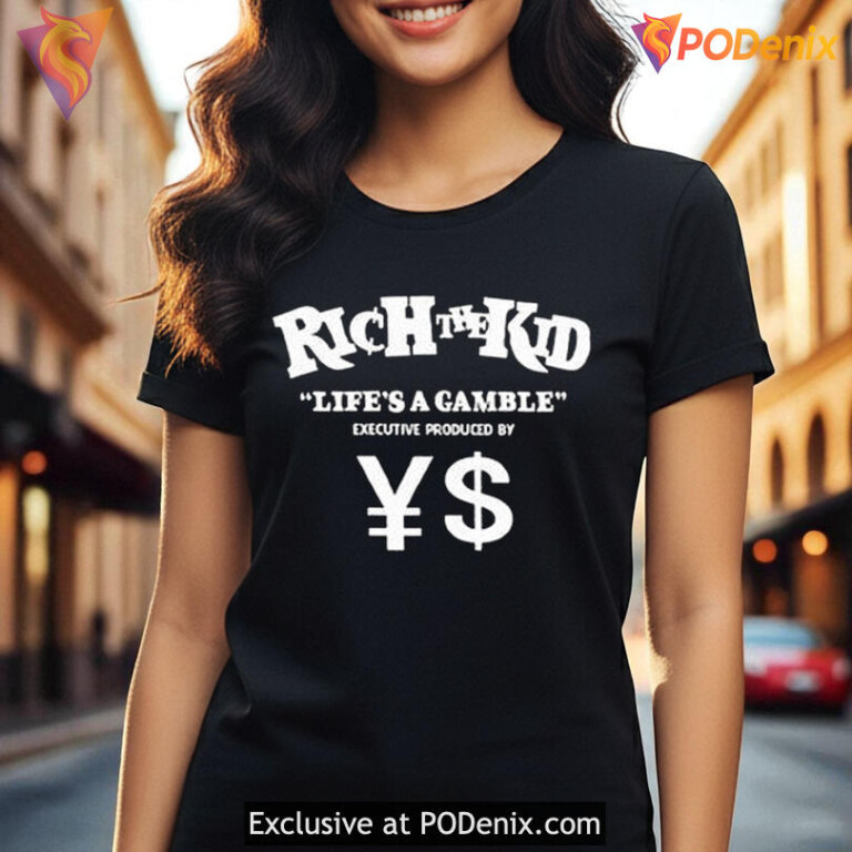 Glock Tucked Big T Shirt Lifes A Gamble Rich The Kid ¥$ Graphic - 2