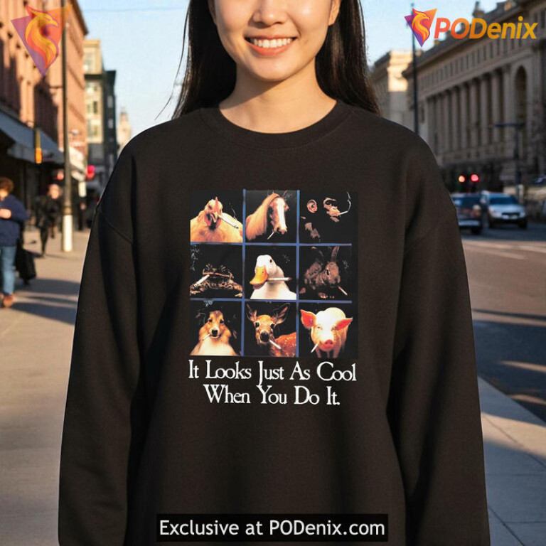 It Looks Just As Cool When You Do It Graphic Hoodie, Funny Satire Design