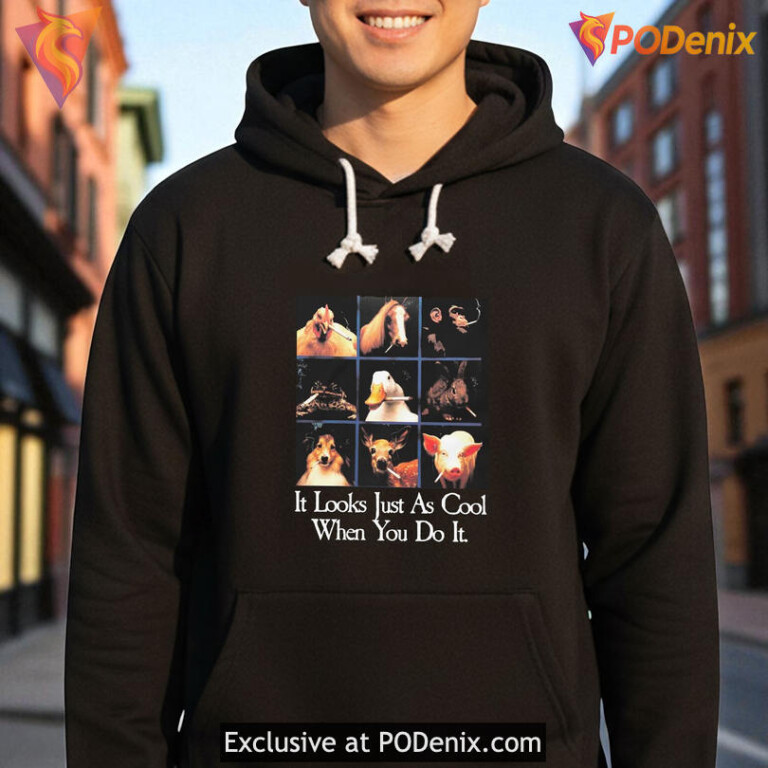 It Looks Just As Cool When You Do It Graphic Hoodie, Funny Satire Design - 1