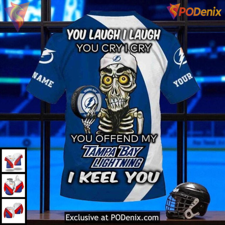 Tampa Bay Lightning Hoodie Sweatshirt NHL 3D Design, You Laugh I Laugh Quote - 3
