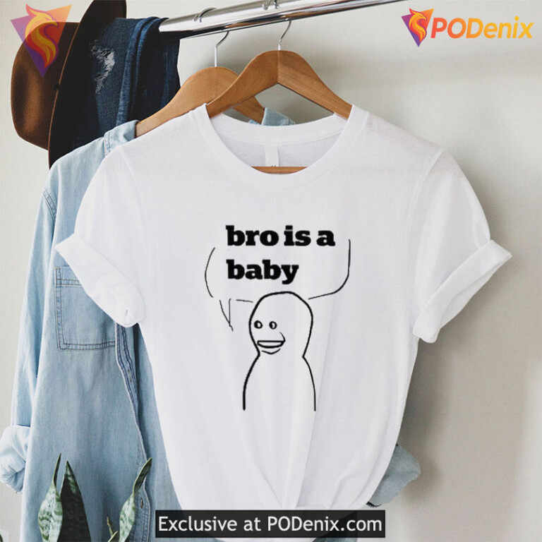 Bro Is A Baby Meme Shirt Funny Minimalist Design For Internet Humor Fans - 3