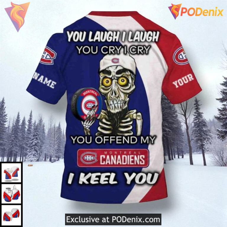 Funny Quote You Laugh I Cry NHL Montreal Canadiens Graphic Hoodie 3D - 3