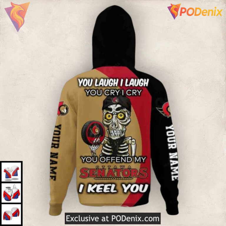 Funny Quote You Laugh I Cry NHL Ottawa Senators Pullover Hoodie 3D - 2