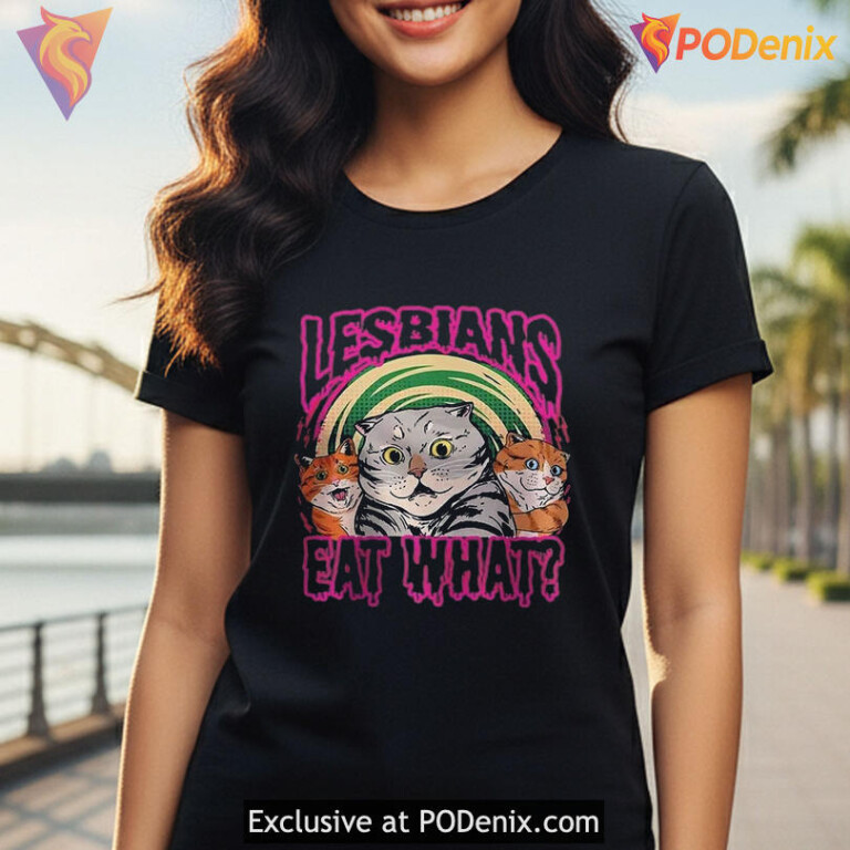 Lesbians Eat What T Shirt, Hilarious LGBTQ Graphic For Cool Style - 3