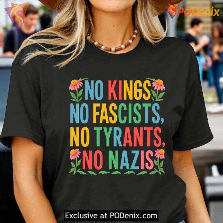No Kings Equality Shirt Anti Fascist Protest Tee Supporting Political Equality