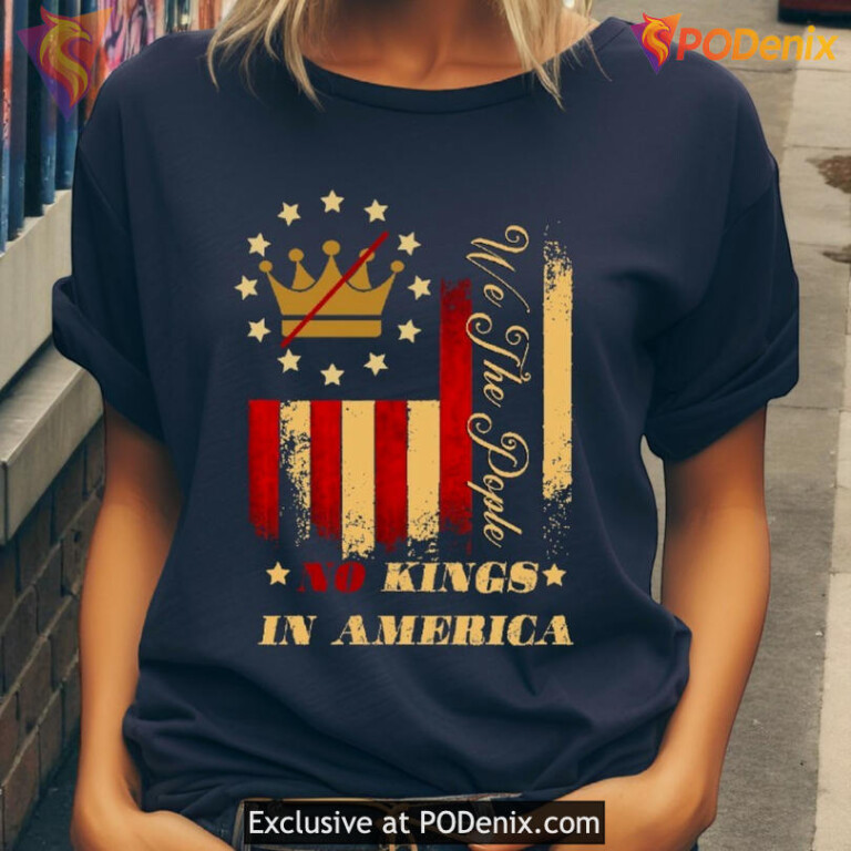 No Kings Rally Shirt Freedom Over Tyranny Liberty Voice Political Protest Tee - 1