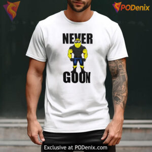 Strong Minion Never Goon Shirt, Funny Meme Power Graphic Tee - 1