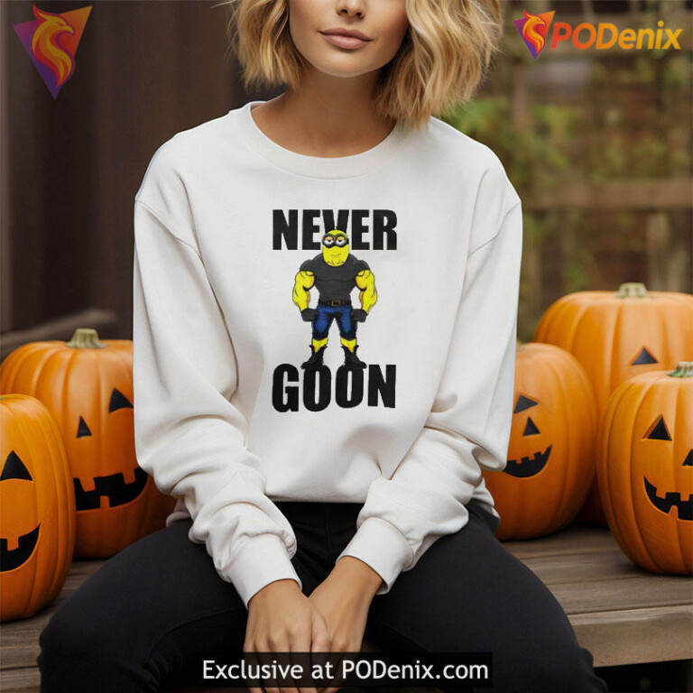 Strong Minion Never Goon Shirt, Funny Meme Power Graphic Tee - 2