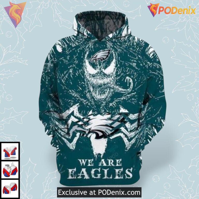 Venom We Are Eagles Custom Womens Philadelphia Eagles Hoodie Zip Up Unisex Style