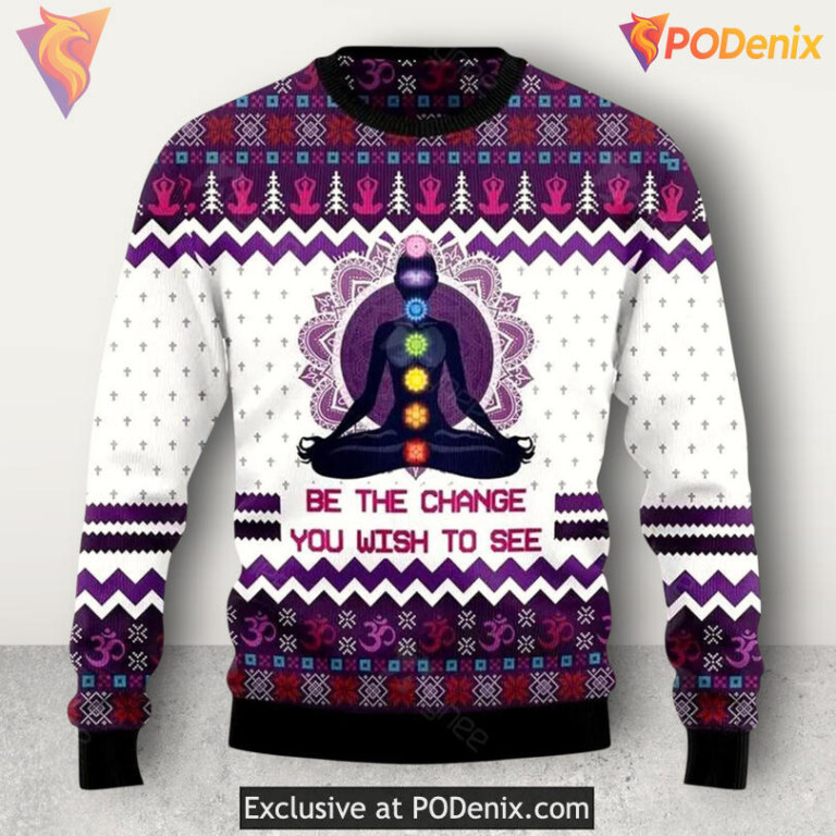 Be The Change Yoga Quote Peaceful Spiritual Message Cozy Holiday Christmas Sweater