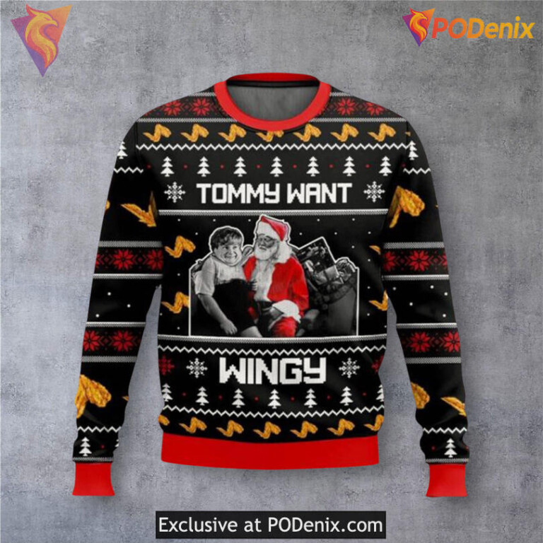 Tommy Want Wingy Classic Quote Holiday Sweater Comedy Party Xmas Theme