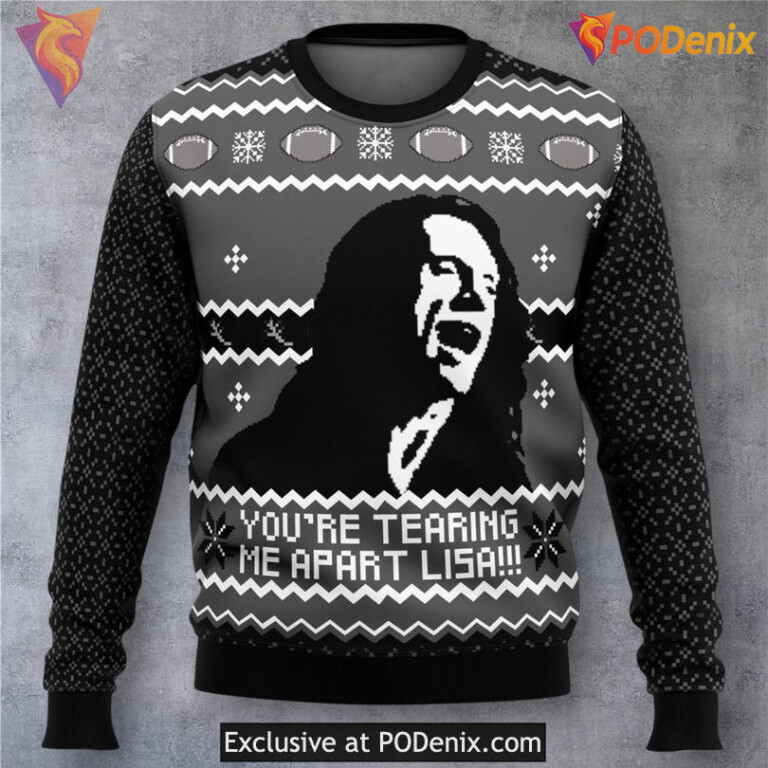 Youre Tearing Me Apart Lisa Holiday Xmas Sweater The Room Movie Quote Style