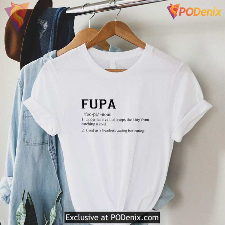 Define Fupa Graphic Tee Self Humor Dictionary Definition Design - 2