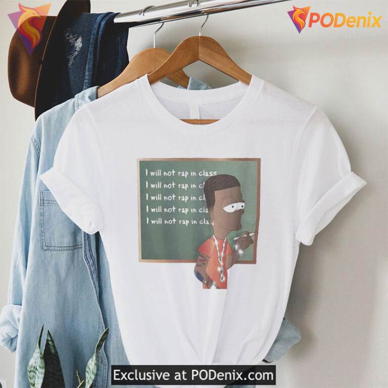 I Will Not Rap In Class Tee Hip Hop Parody Classroom Humor Design - 1