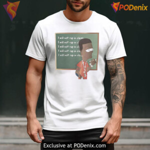 I Will Not Rap In Class Tee Hip Hop Parody Classroom Humor Design - 2