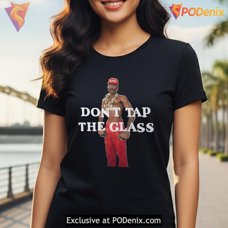 Minimalist Warning Slogan Tee With Modern Satire Dont Tap The Glass Shirt Concept - 3