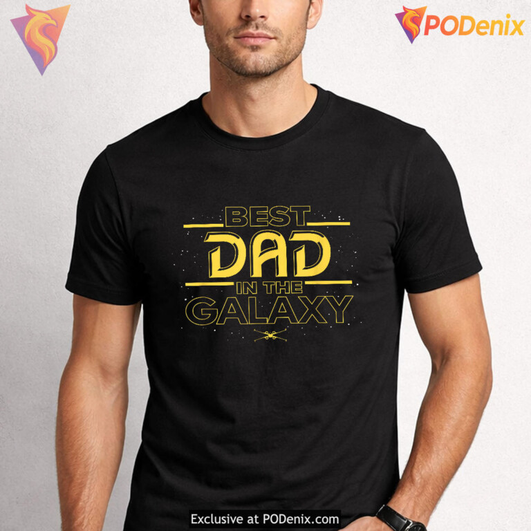 Best Dad In Galaxy Star Wars Fathers Day Shirt Birthday Gift - 3