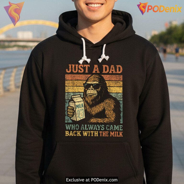 Bigfoot Papa Just A Dad Who Came Back Funny Fathers Day Shirt Gift - 1