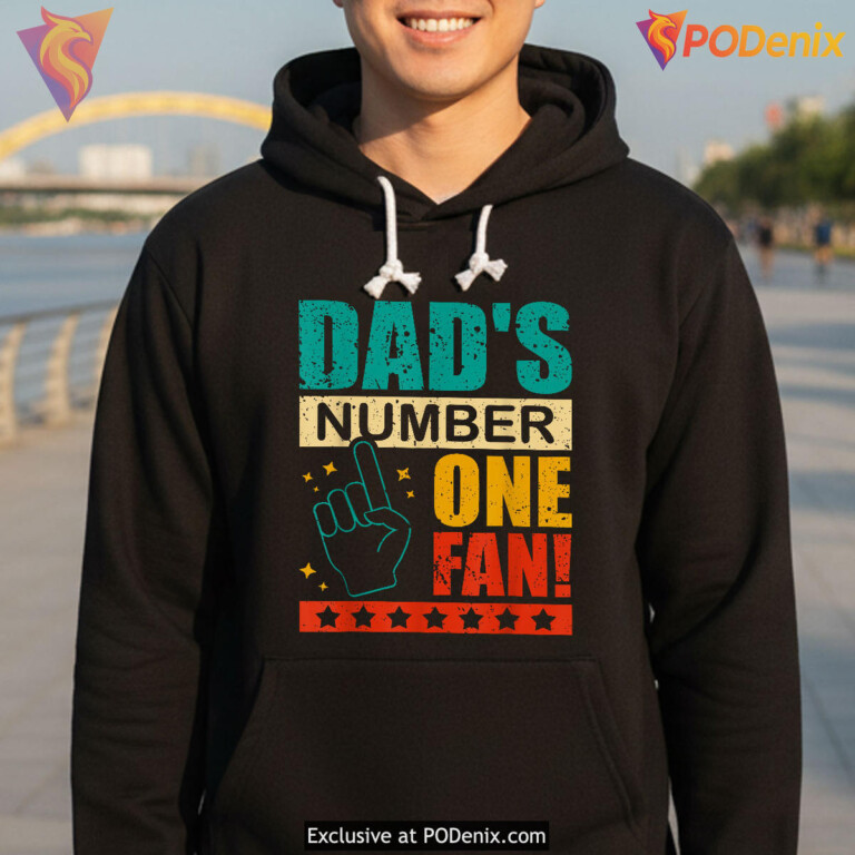 Dads Number One Fan Tee Happy Fathers Day Shirts For Proud Dad - 2
