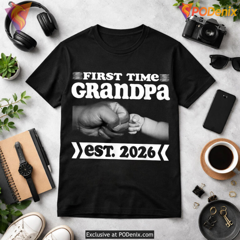 First Time Grandpa Est 2026 First Fathers Day Shirt Gift - 1