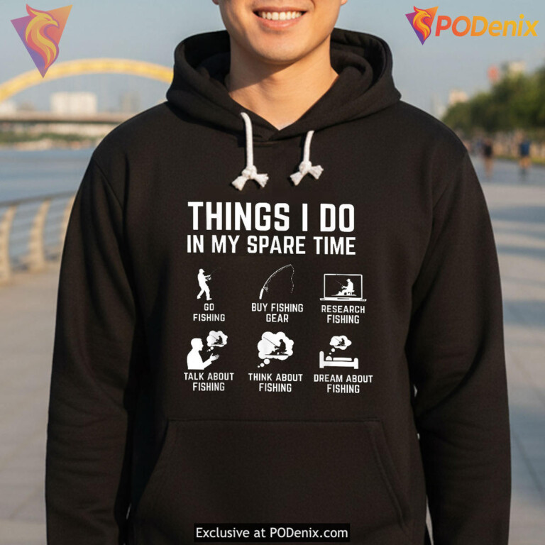 Funny Fishing Things I Do in My Spare Time Funny Fathers Day T Shirts - 2