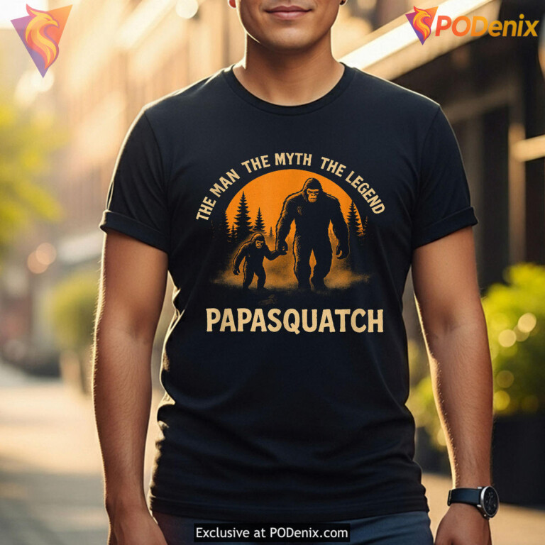 Papa Squatch Legend Bigfoot Funny Fathers Day Shirts - 3