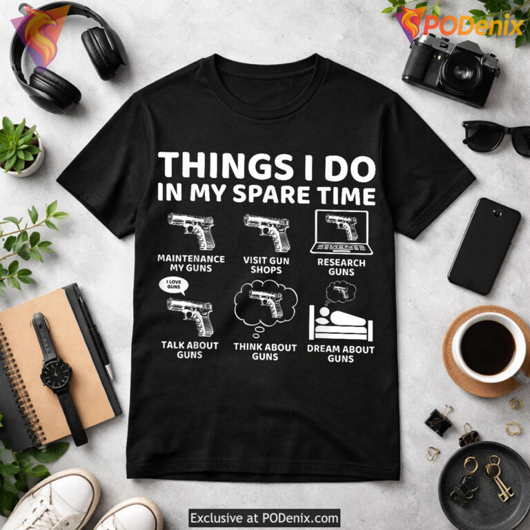 Spare Time Gun Lover Tee Funny Fathers Day T Shirts For Dad - 2