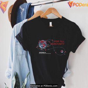 Artemis II Moon Orbit Mission Shirt For All Humanity Astronomy Gift