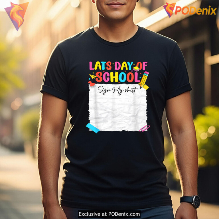 Autograph Graduation School Shirt 2026 Funny Last Day Sign Graphic Fan Apparel