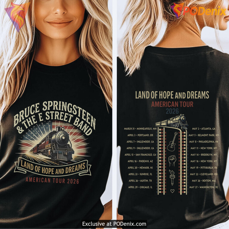Bruce Springsteen E Street Band Shirt 2026 Land Of Hope Dreams Concert Fan