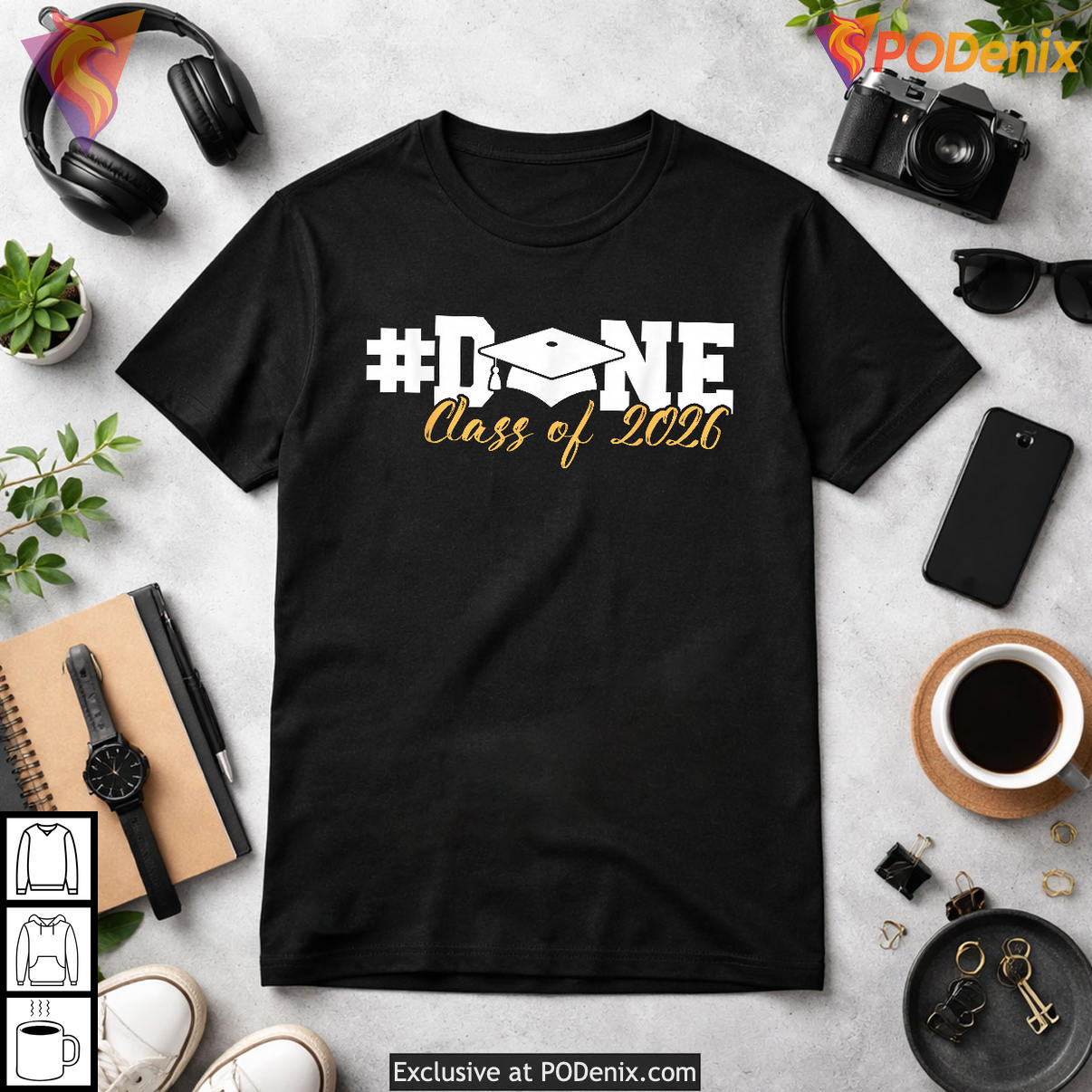 Done Class Of Grad Seniors Shirt 2026 Graduation For Her Him Fan Apparel Gear