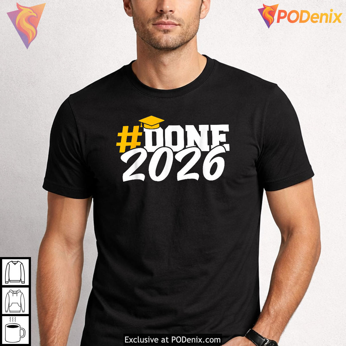 Graduation For Her Him Shirt 2026 Done Class Of Seniors Grad Fan Apparel Gifts