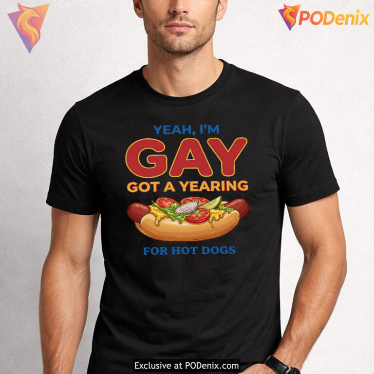 Humor Meme 2026 Absurdist LGBTQ+ Retro Yeah I'm Gay Got A Yearning Gen Z T-Shirt