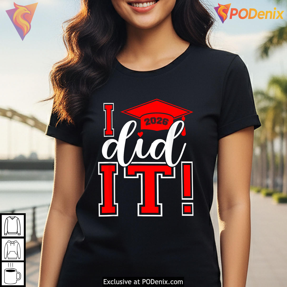 Senior Class Of Graduation Graduate Shirt 2026 I Did It Funny Fan Apparel Gear