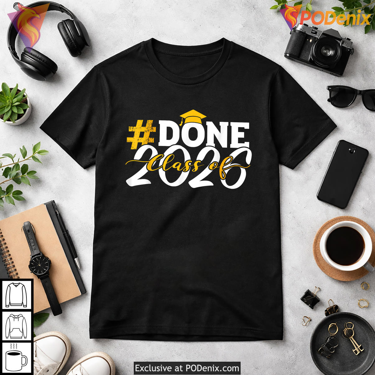Senior Year Graduate And Graduation Shirt 2026 Done Class Of Funny Fan Gear