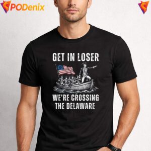 Crossing The Delaware Funny Shirt George Washington 4th Of July For Men 2
