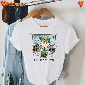I Love Set Up Days Characters Shirt Tiny Rat Funny Meme Graphic For Mens 3