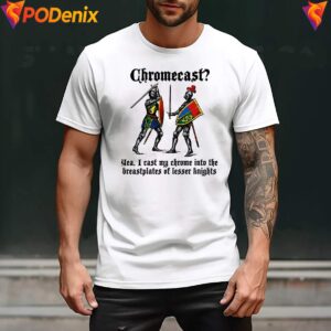Into Breastplates Of Lesser Knights Shirt Funny Meme Graphic For Mens