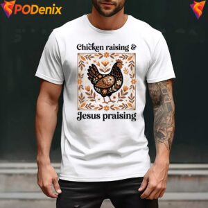 Jesus Praising Chicken Raising Shirt Vintage Christian Graphic For Mens
