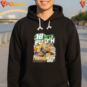 Legends Never Die Rowdy Shirt Kyle Busch 1985 2026 Signature For Mens