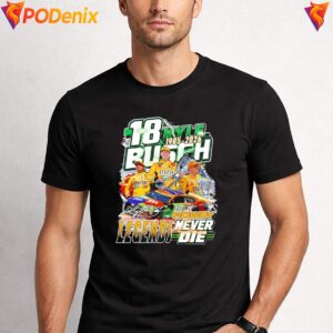 Legends Never Die Rowdy Shirt Kyle Busch 1985 2026 Signature For Mens 2