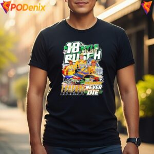 Legends Never Die Rowdy Shirt Kyle Busch 1985 2026 Signature For Mens 3