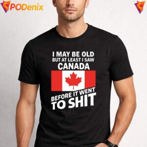 Saw Canada Before It Went To Shit Funny Retro Meme Graphic Apparel Men 2