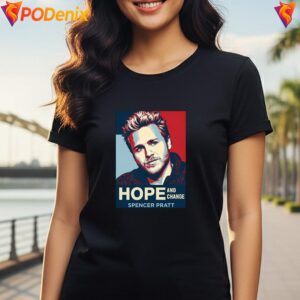 Spencer Pratt Hope Change Shirt Funny Political Meme Graphic Apparel Men 4