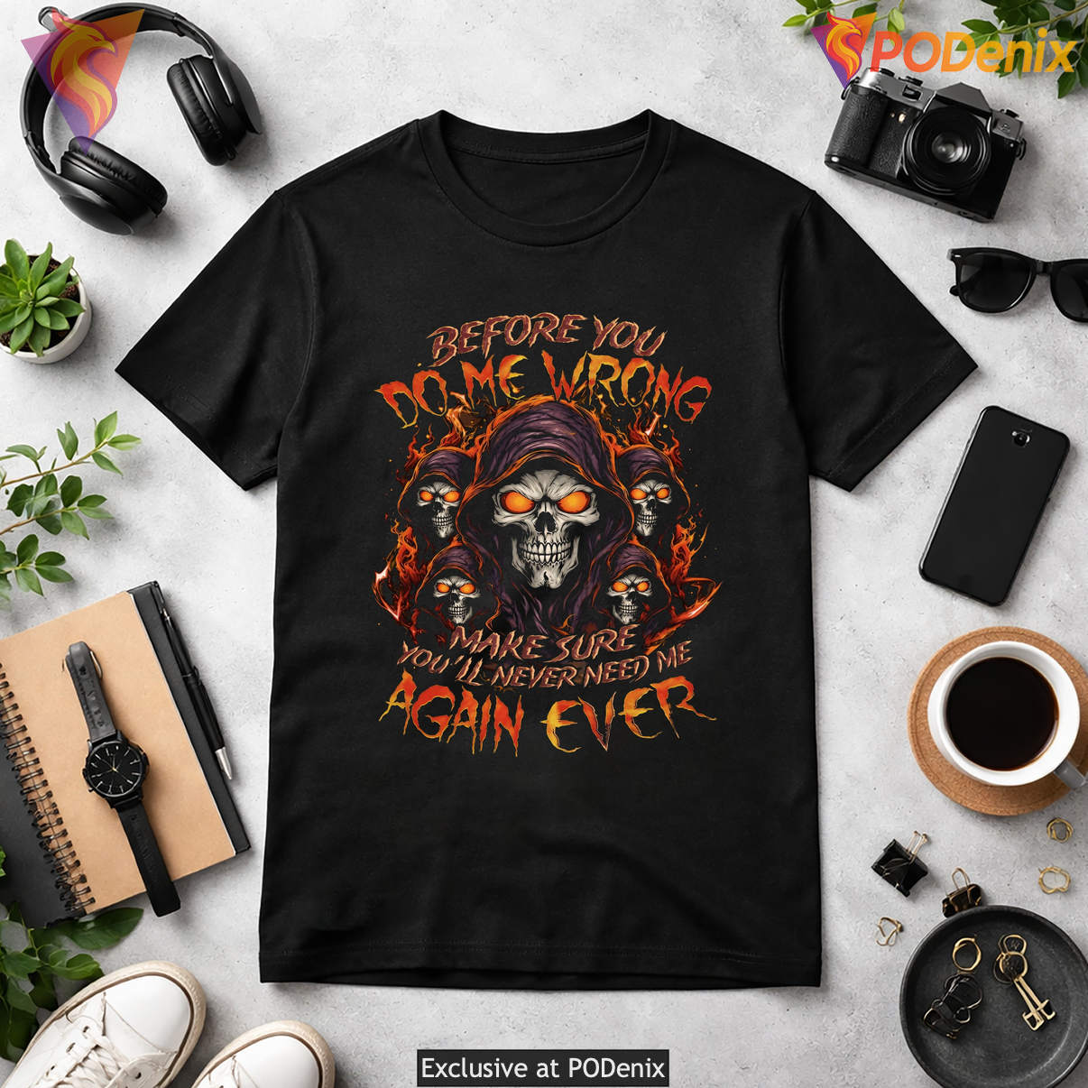 Before You Do Me Wrong Tshirt Make Sure You Never Need Me Again Funny Graphic Before You Do Me Wrong Tshirt Make Sure You Never Need Me Again Funny Graphic