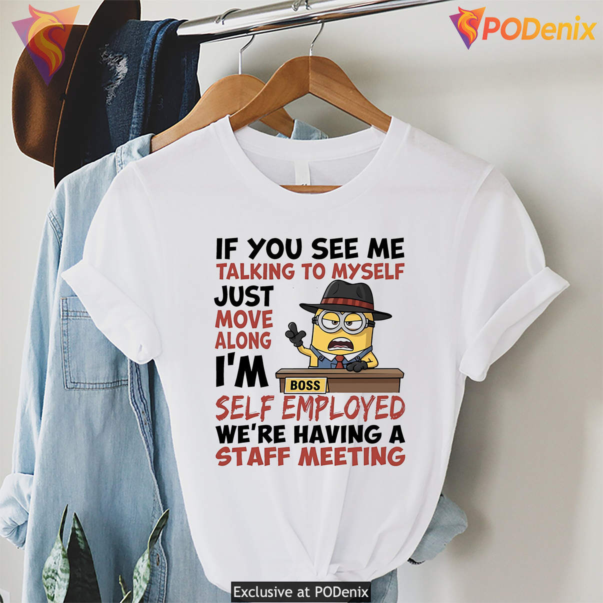 Boss Minions Staff Meeting Shirt Im Self Employed Funny Meme Graphic For Men