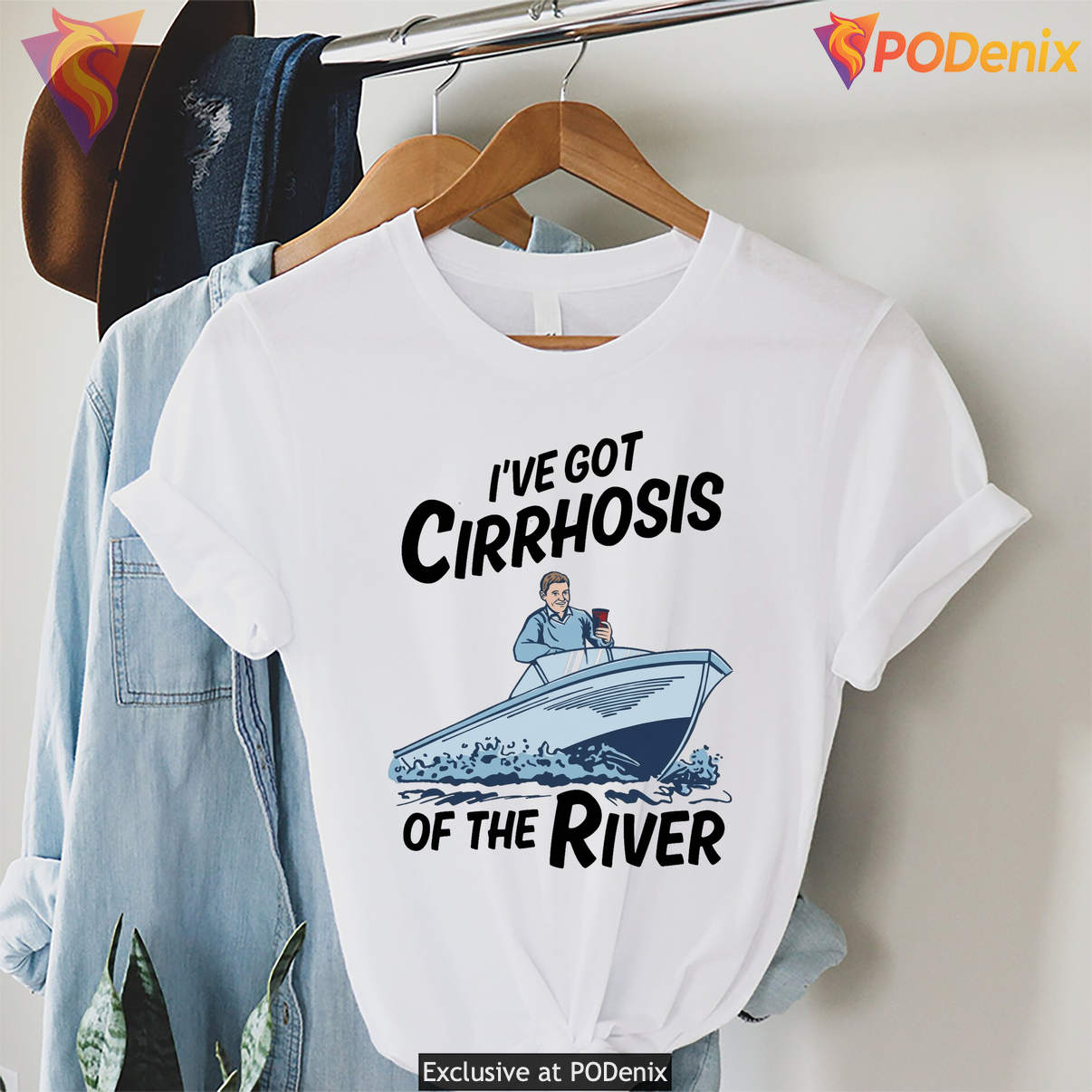Cirrhosis Of The River Funny Shirt Ive Got Drinking Nature Meme Graphic Men