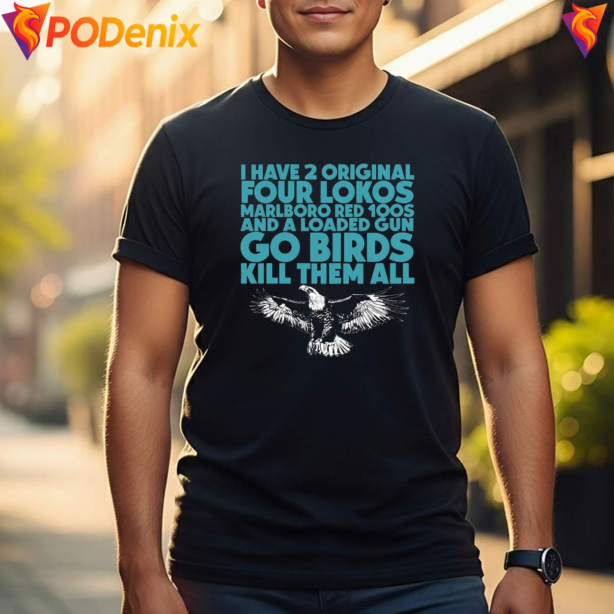 I Have 2 Four Lokos Marlboro Shirt And A Loaded Gun Go Birds Funny Meme Art